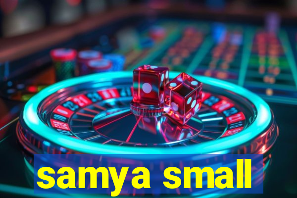 samya small